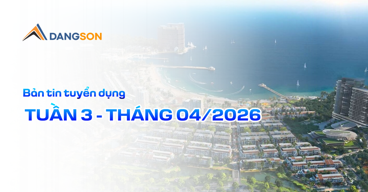 Ban tin tuyen dung - Dang Son Group